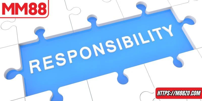 Thuật ngữ “ Chơi có trách nhiệm “ nghĩa là gì ? 